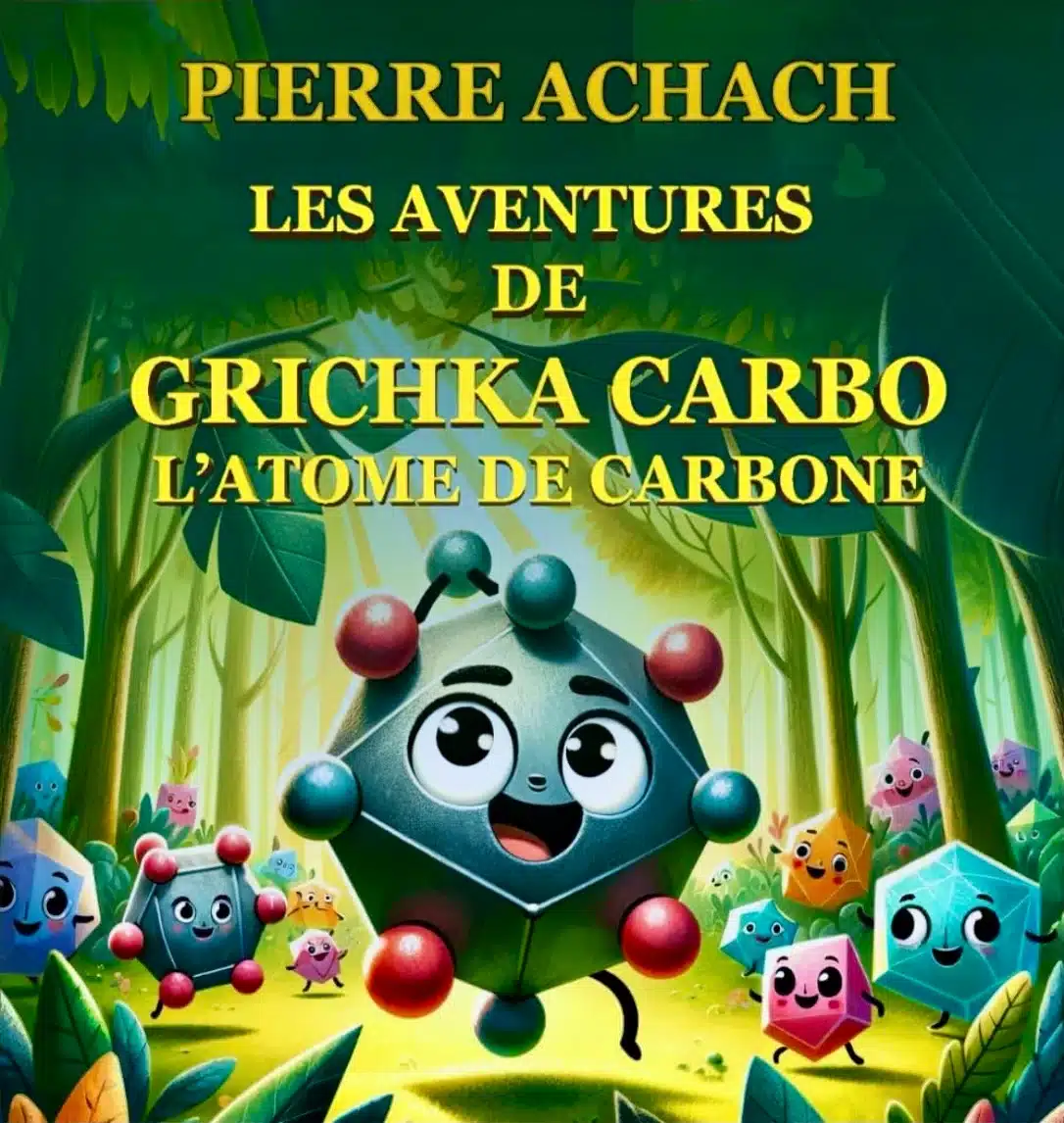 Couverture de « Les aventures de Grichka Carbo, l’atome de carbone »